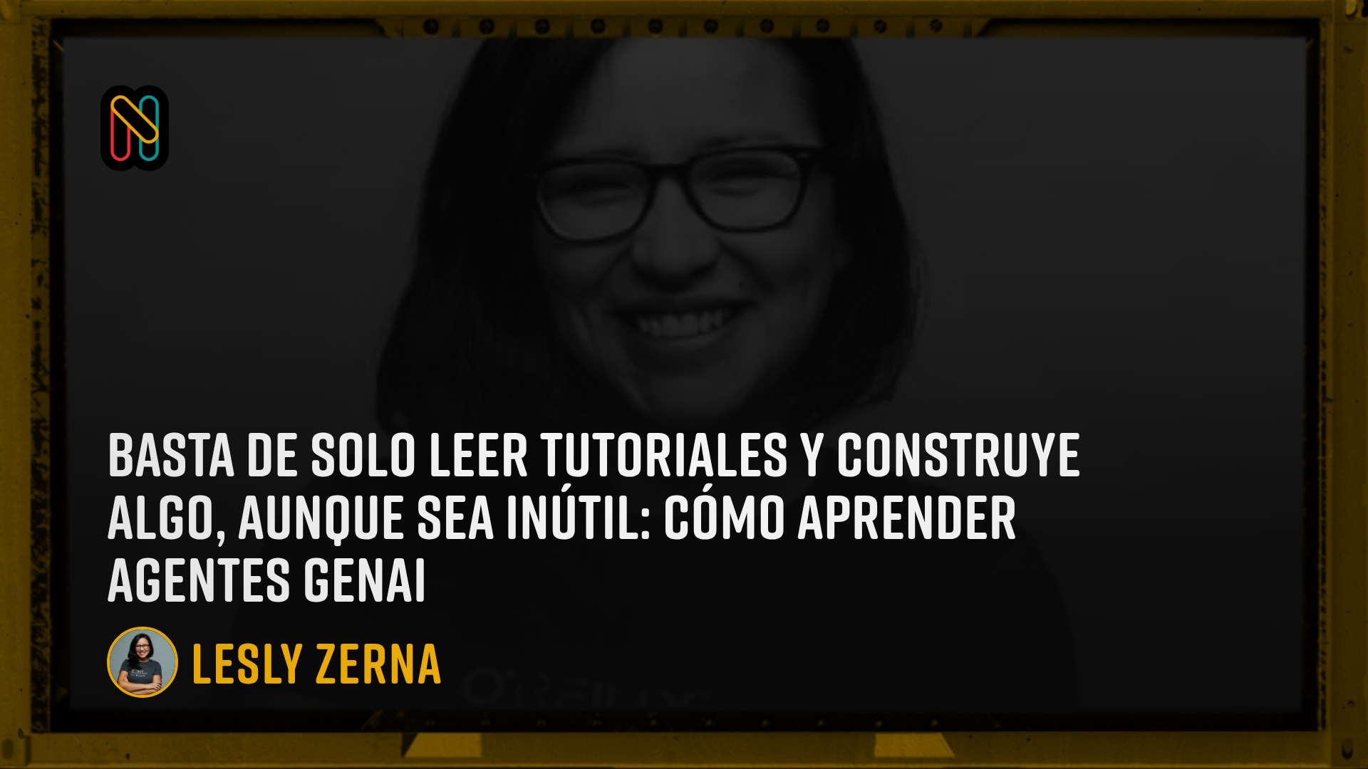 Basta de solo leer tutoriales y construye algo, aunque sea inútil: Cómo aprender agentes GenAI