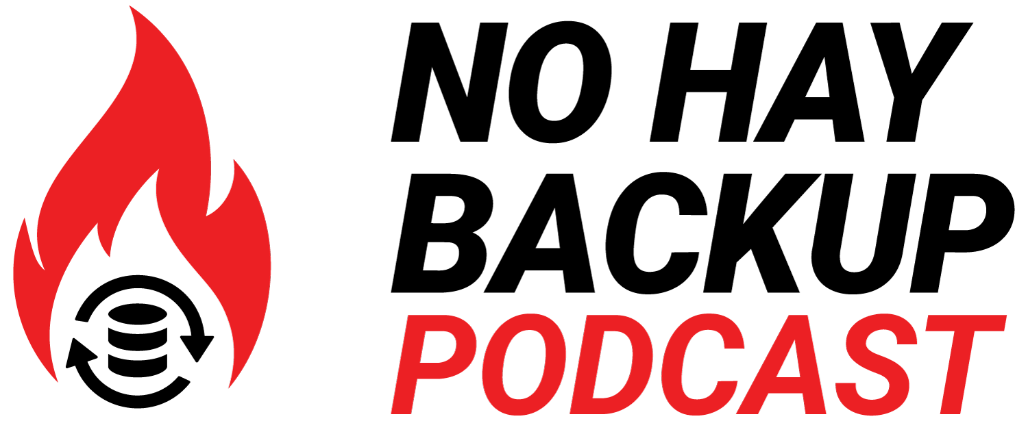 No Hay Backup Podcast